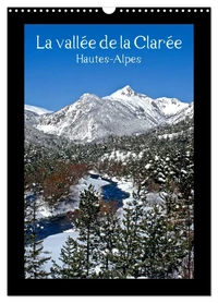 La vallée de la Clarée Hautes-Alpes (Calendrier mural 2026 DIN A3 horizontal), CALVENDO calendrier mensuel