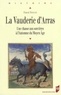 Franck Mercier - La Vauderie d'Arras - Une chasse aux sorcières à l'Automne du Moyen Age.