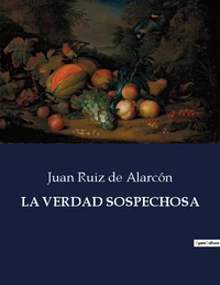 La verdad sospechosa