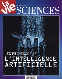 Chantal Cabé - La Vie Hors-série septembre 2018 : Les promesses de l'intelligence artificielle.