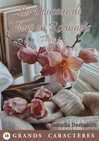 La Douceur de Vivre en Roannais