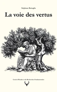 La voie des vertus