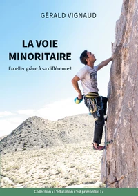 La voie minoritaire