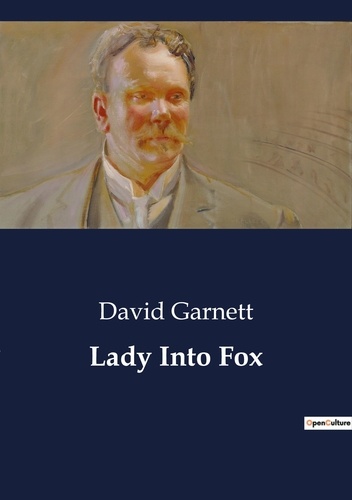 David Garnett - Lady Into Fox.
