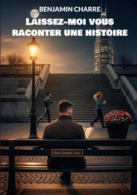 Laissez-moi vous raconter histoire