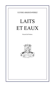 Laits et eaux