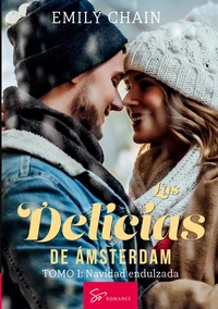 Las delicias de Ámsterdam - Tomo 1