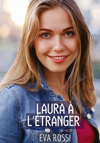 Laura à l'étranger
