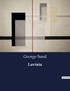 George Sand - Les classiques de la littérature  : Lavinia - ..