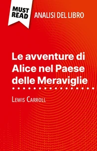 Le avventure di Alice nel Paese delle Meraviglie di Lewis Carroll (Analisi del libro)