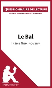 Dominique Coutant-Defer - Le bal d'Irène Némirovsky - Questionnaire de lecture.