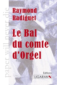 Le bal du comte d'Orgel