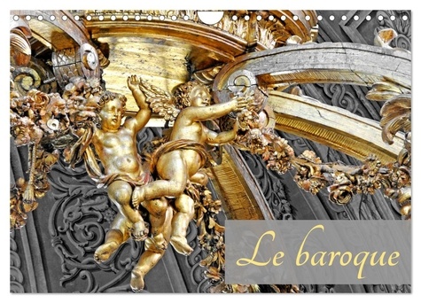 Patrice Thébault - CALVENDO Art  : Le baroque (Calendrier mural 2024 DIN A4 vertical), CALVENDO calendrier mensuel - Le style baroque en région Occitanie.