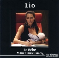 Marie Darrieussecq - Le Bébé - CD Audio.