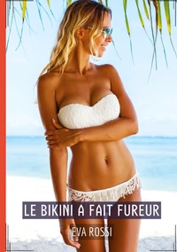 Le bikini a fait fureur