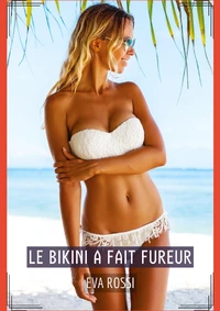 Le bikini a fait fureur