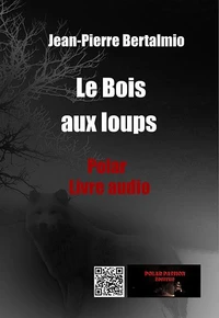 Le Bois aux loups (audio)