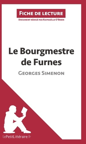 Le bourgmestre de Furnes de Georges Simenon. Fiche de lecture