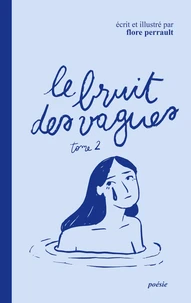 Le bruit des vagues