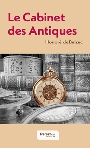 Honoré de Balzac - Le Cabinet des Antiques.