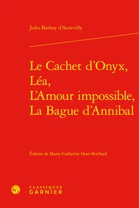 Le cachet d'onyx, Léa, l'amour impossible, la bague d'Annibal