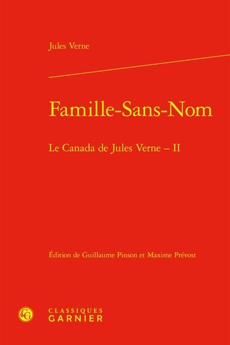 Le Canada de Jules Verne Tome 2 Famille-Sans-Nom