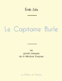 Le Capitaine Burle de Émile Zola (édition grand format)