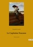 Théophile Gautier - Les classiques de la littérature  : Le Capitaine Fracasse - Tome second.