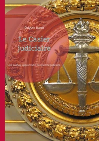 Le casier judiciaire