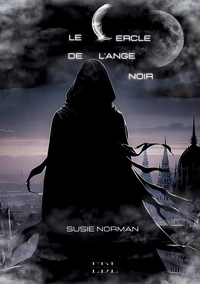 Le cercle de l'ange noir