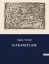 Jules Verne - Les classiques de la littérature  : Le chancellor - ..