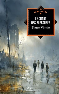 Le Chant des blessures