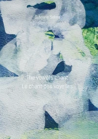 Le chant des voyelles