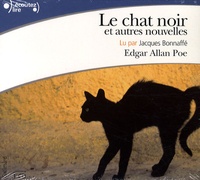 Edgar Allan Poe - Le chat noir - Et autres nouvelles.
