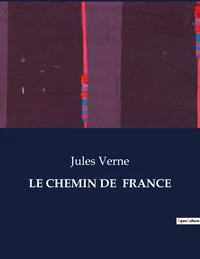 Le chemin de  france