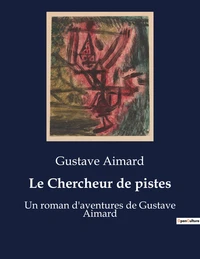 Le Chercheur de pistes