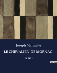Le chevalier de mornac