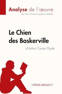 Le chien des Baskerville d'Arthur Conan Doyle