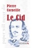 Pierre Corneille - Le cid.