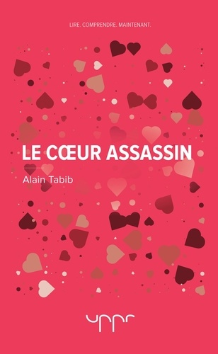 Alain Tabib - Le coeur assassin.