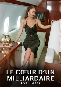 Le coeur d'un milliardaire
