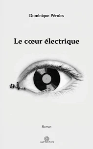 Le coeur électrique