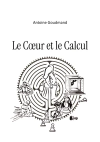 Le coeur et le calcul