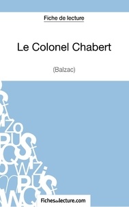  Fichesdelecture.com - Le Colonel Chabert - Analyse complète de l'oeuvre.