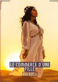 Le commerce d'une fille