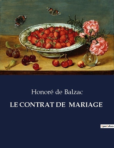 Les classiques de la littérature  Le contrat de  mariage. .