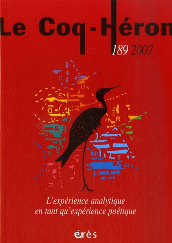 Fabio Landa - Le Coq-Héron N° 189/2007 : L'expérience analytique en tant qu'expérience poétique.