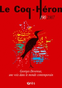  Collectif - Le Coq-Héron N° 190, Septembre 20 : Georges Devereux, une voix dans le monde contemporain.