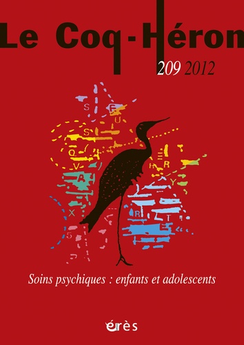 Eva Brabant-Gérö - Le Coq-Héron N° 209, juin 2012 : Soins psychiques - Enfants et adolescents.