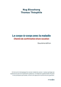 Le corps-à-corps avec la maladie